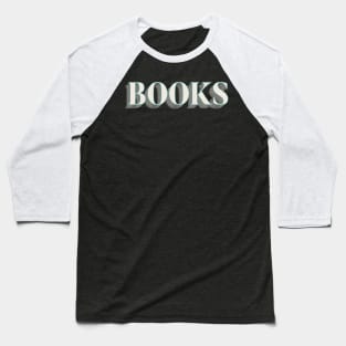 Books Baseball T-Shirt